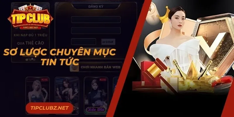 Sơ lược chuyên mục tin tức